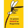 Uitgeverij Leopold De Gemene Moord Op Muggemietje