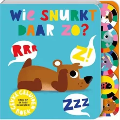 Image Books Geluidenboek Wie Snurkt Daar Zo?