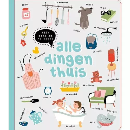Image Books Kartonboek Kijk Eens Om Je Heen - Alle Dingen Thuis 1 Image Books Kartonboek Kijk Eens Om Je Heen - Alle Dingen Thuis