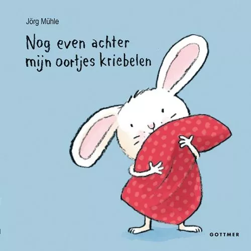 Uitgeverij Gottmer Nog Even Achter Mijn Oortjes Kriebelen 1 Uitgeverij Gottmer Nog Even Achter Mijn Oortjes Kriebelen