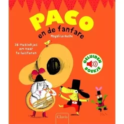 Uitgeverij Clavis Geluidenboek Paco En De Fanfare