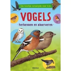Uitgeverij Deltas Vogels Herkennen En Observeren