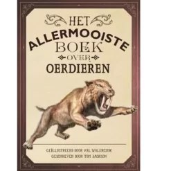 Uitgeverij Gottmer Het Allermooiste Boek Over Oerdieren