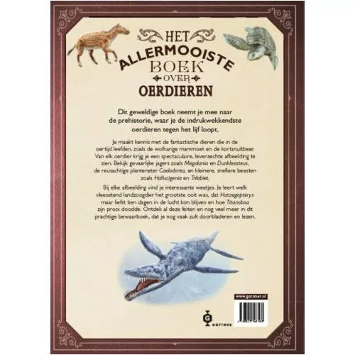 Uitgeverij Gottmer Het Allermooiste Boek Over Oerdieren 2 Uitgeverij Gottmer Het Allermooiste Boek Over Oerdieren - Afbeelding 2