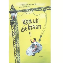 Uitgeverij Lemniscaat Kom Uit Die Kraan!