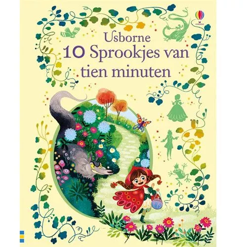 Uitgeverij Usborne 10 Sprookjes Van Tien Minuten 1 Uitgeverij Usborne 10 Sprookjes Van Tien Minuten