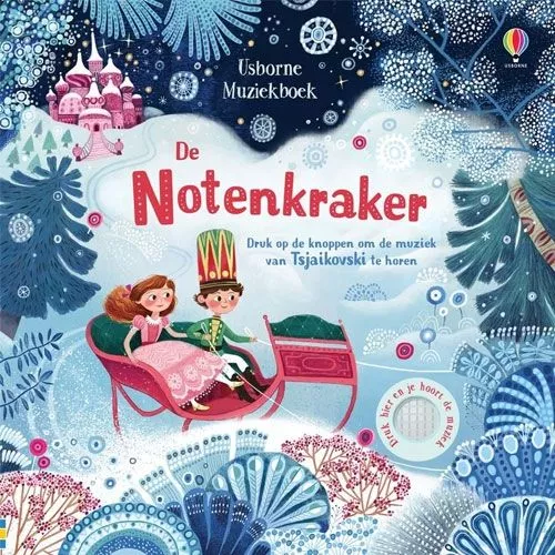 Uitgeverij Usborne Geluidenboek De Notenkraker 1 Uitgeverij Usborne Geluidenboek De Notenkraker