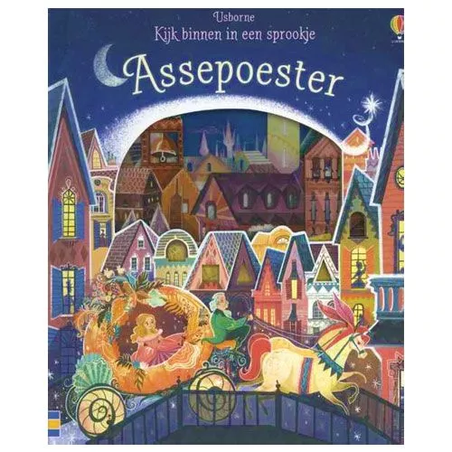 Uitgeverij Usborne Kijk Binnen In Een Sprookje - Assepoester 1 Uitgeverij Usborne Kijk Binnen In Een Sprookje - Assepoester