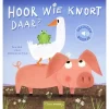 Uitgeverij Clavis Geluidenboek Hoor Wie Knort Daar?