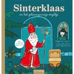 Uitgeverij Clavis Sinterklaas En Het Geheimzinnige Orgeltje Met Cd
