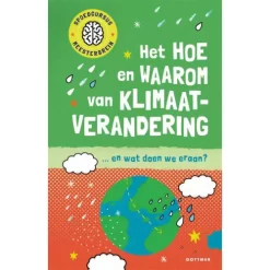 Uitgeverij Gottmer Het Hoe En Waarom Van Klimaatverandering
