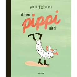 Uitgeverij Gottmer Ik Ben Pippi Niet!