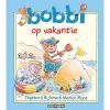 Uitgeverij Kluitman Bobbi Op Vakantie
