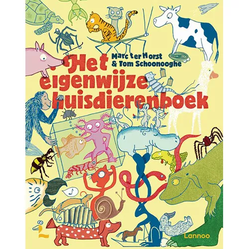 Uitgeverij Lannoo Het Eigenwijze Huisdierenboek 1 Uitgeverij Lannoo Het Eigenwijze Huisdierenboek