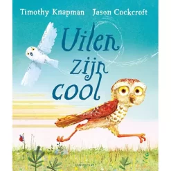 Uitgeverij Lemniscaat Uilen Zijn Cool