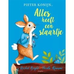 Uitgeverij Ploegsma Pieter Konijn - Alles Heeft Een Staartje