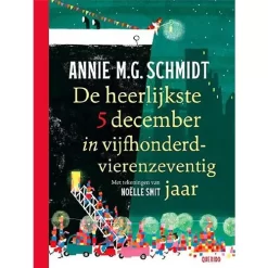 Uitgeverij Querido De Heerlijkste 5 December In Vijfhonderdvierenzeventig Jaar