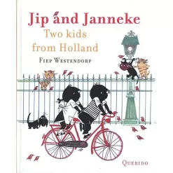 Uitgeverij Querido Jip And Janneke Two Kids From Holland