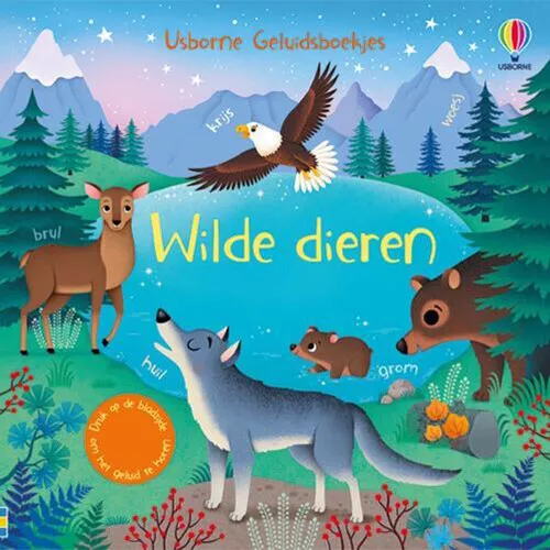 Uitgeverij Usborne Geluidenboek Wilde Dieren 1 Uitgeverij Usborne Geluidenboek Wilde Dieren