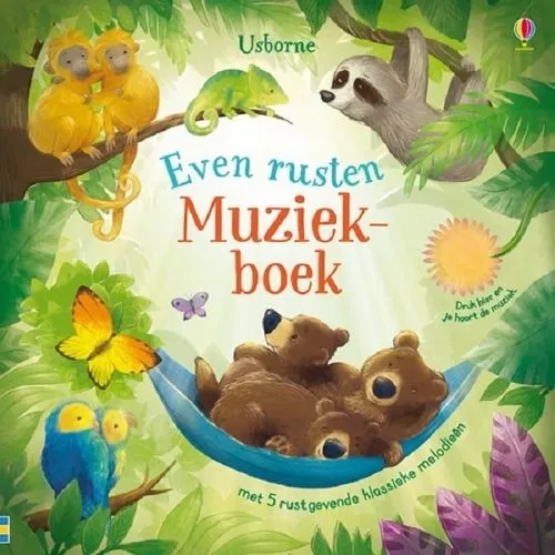 Uitgeverij Usborne Muziekboek Even Rusten 1 Uitgeverij Usborne Muziekboek Even Rusten