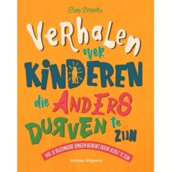 Veltman Uitgevers Verhalen Over Kinderen Die Anders Durven Te Zijn